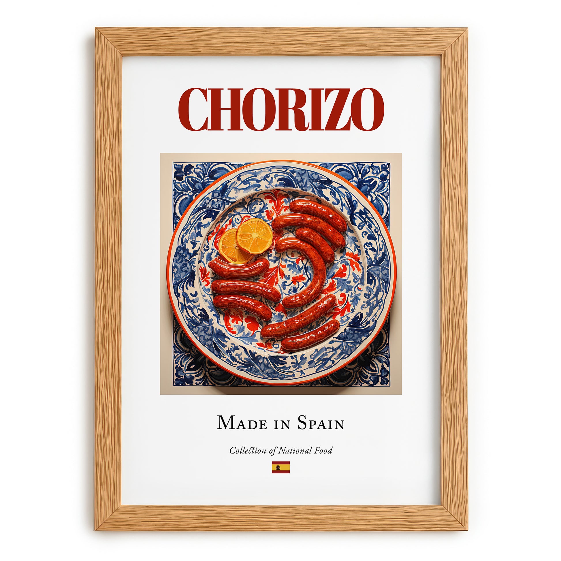 Chorizo – Spanish Meat Dish, Restaurant Poster, set in oak frame