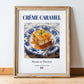 Crème caramel – French Dessert Dish, Restaurant Poster, in wooden frame leaning on the floor