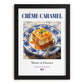 Crème caramel – French Dessert Dish, Restaurant Poster, in sleek black frame