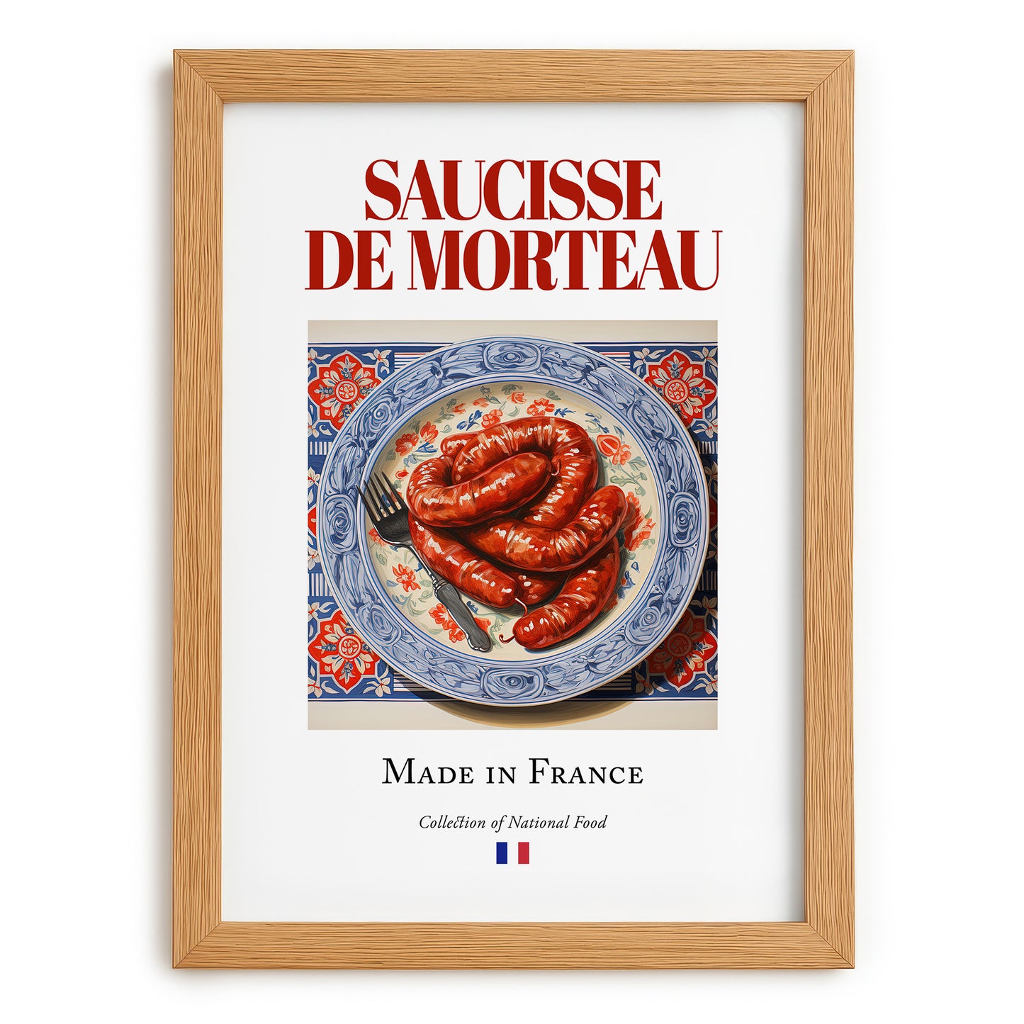 Saucisse de Morteau – French Meat Dish, Fine Dining Restaurant Poster, set in oak frame