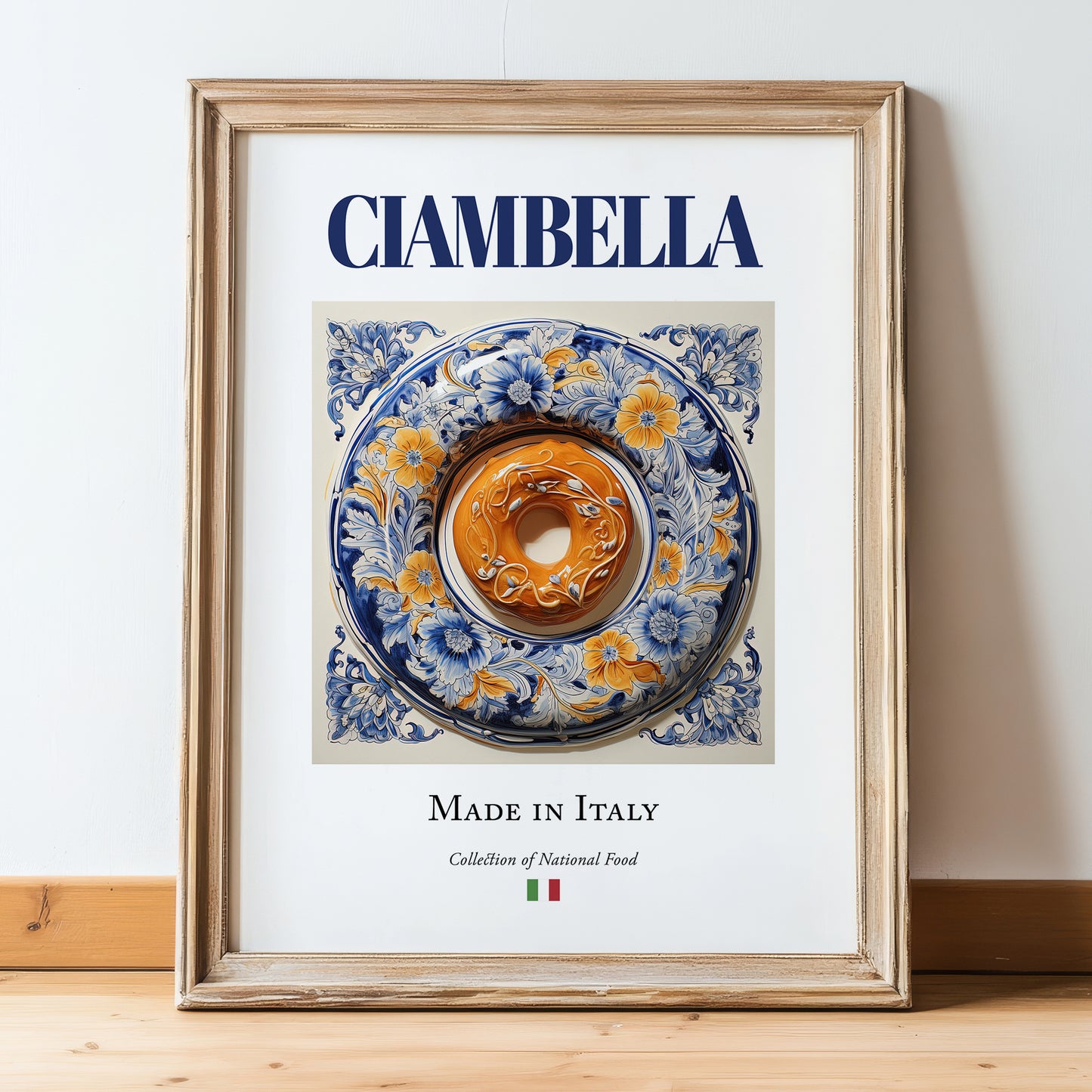 Ciambella – Italian Dessert Dish, Farmhouse Kitchen Wall Art, in wooden frame leaning on the floor