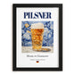 Pilsner – German Beer, Taproom Wall Art, in sleek black frame