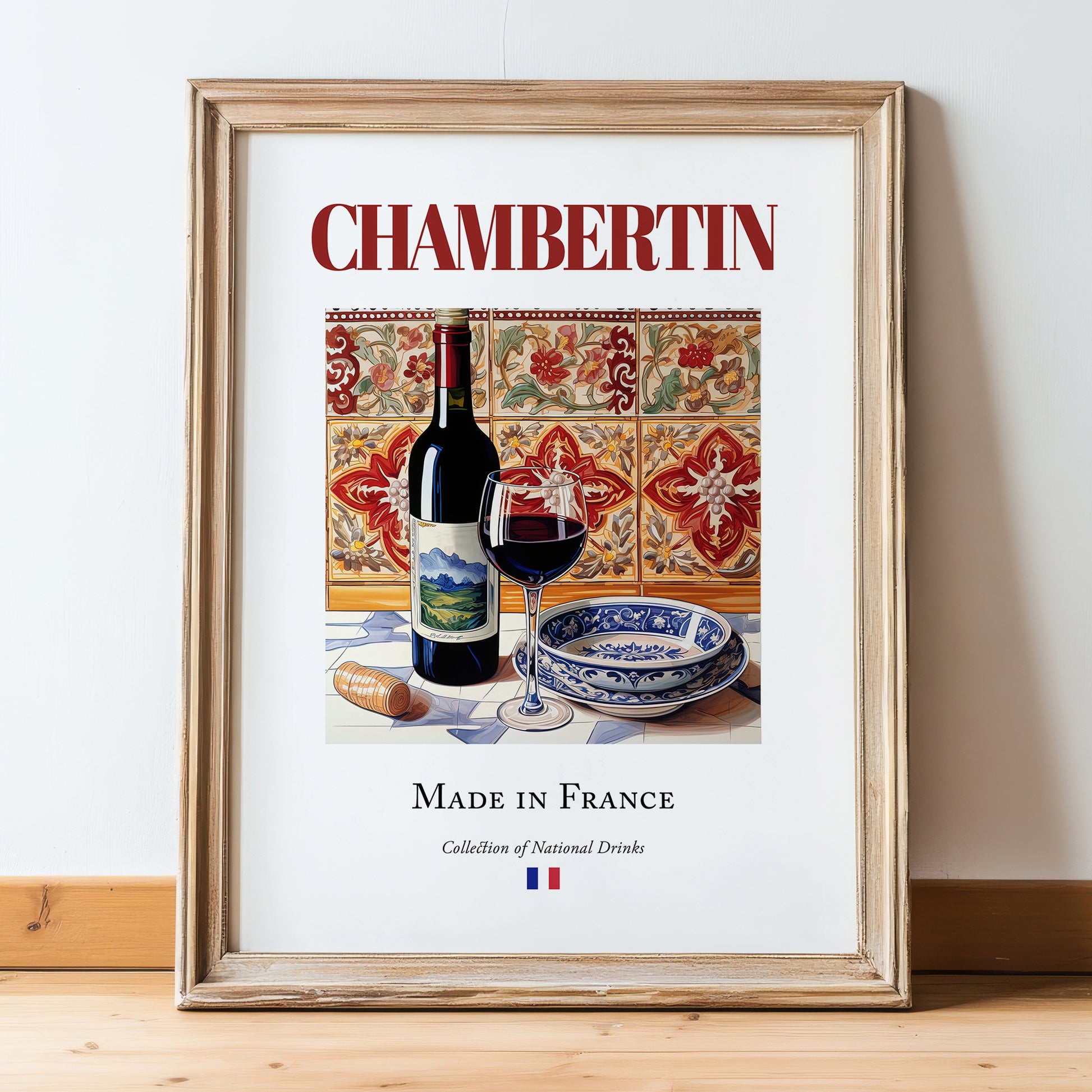Chambertin – French Red Wine, Wine Bar Painting, in wooden frame leaning on the floor