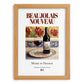 Beaujolais Nouveau – French Red Wine, Tasting Room Print, set in oak frame