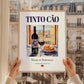 Tinto Cão – Portuguese Red Wine, Wine Bar Poster, styled in a charming Paris street view