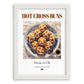 Hot Cross Buns – English Dessert Dish, Café Painting, placed in minimal white frame