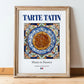 Tarte Tatin – French Dessert Dish, Tavern Poster, in wooden frame leaning on the floor
