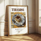 Tiramisu – Italian Dessert Dish, Café Poster