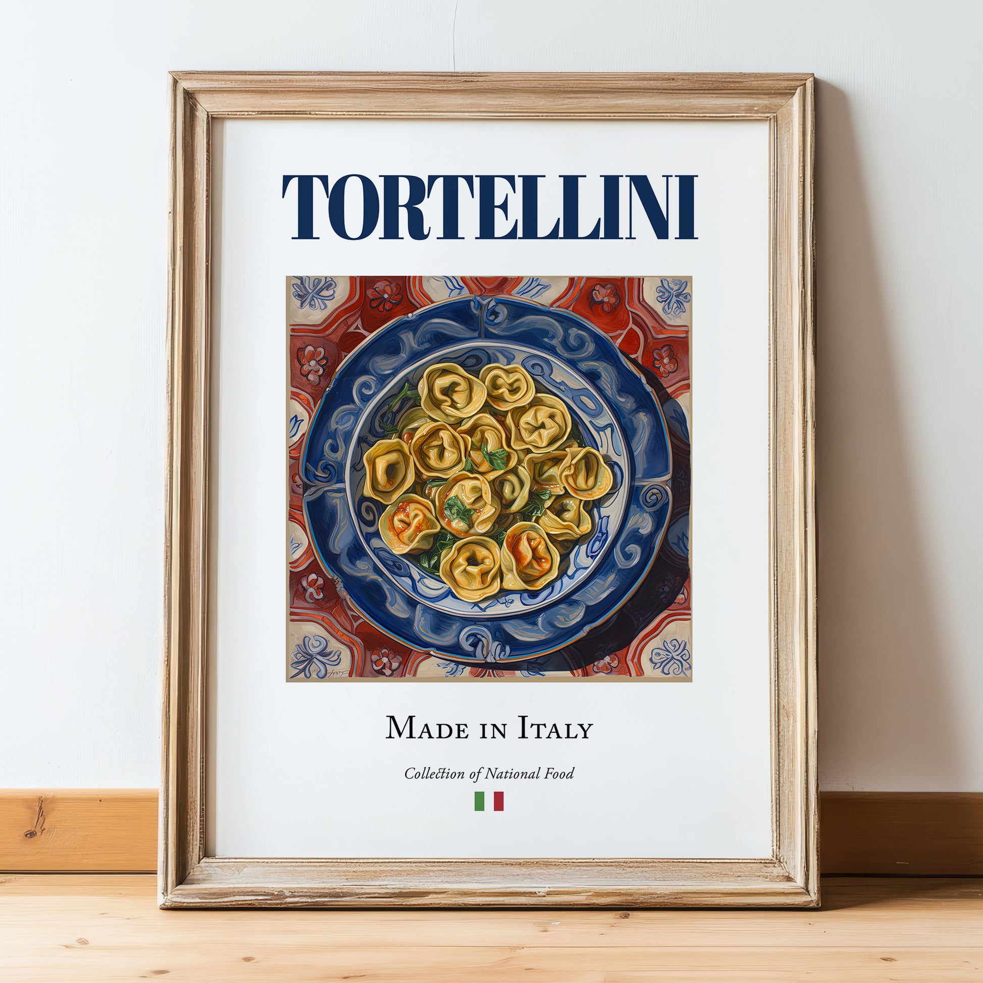 Tortellini – Italian Pasta, Restaurant Poster, in wooden frame leaning on the floor
