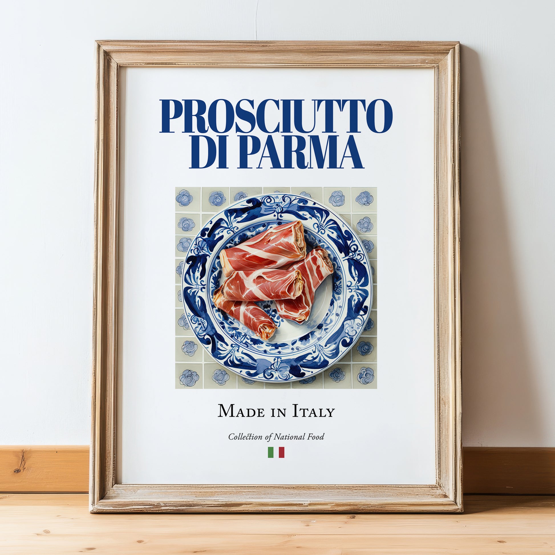 Prosciutto di Parma – Italian Meat Dish, Fine Dining Restaurant Poster, in wooden frame leaning on the floor