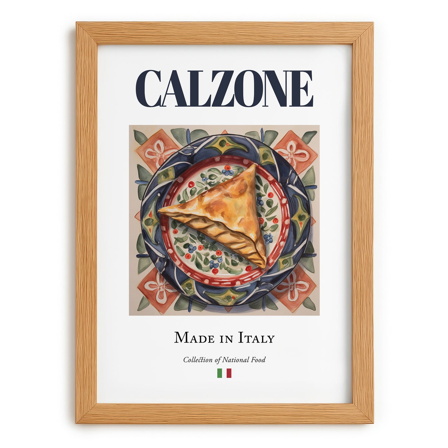 Calzone – Italian Snack Dish, Tavern Poster, set in oak frame