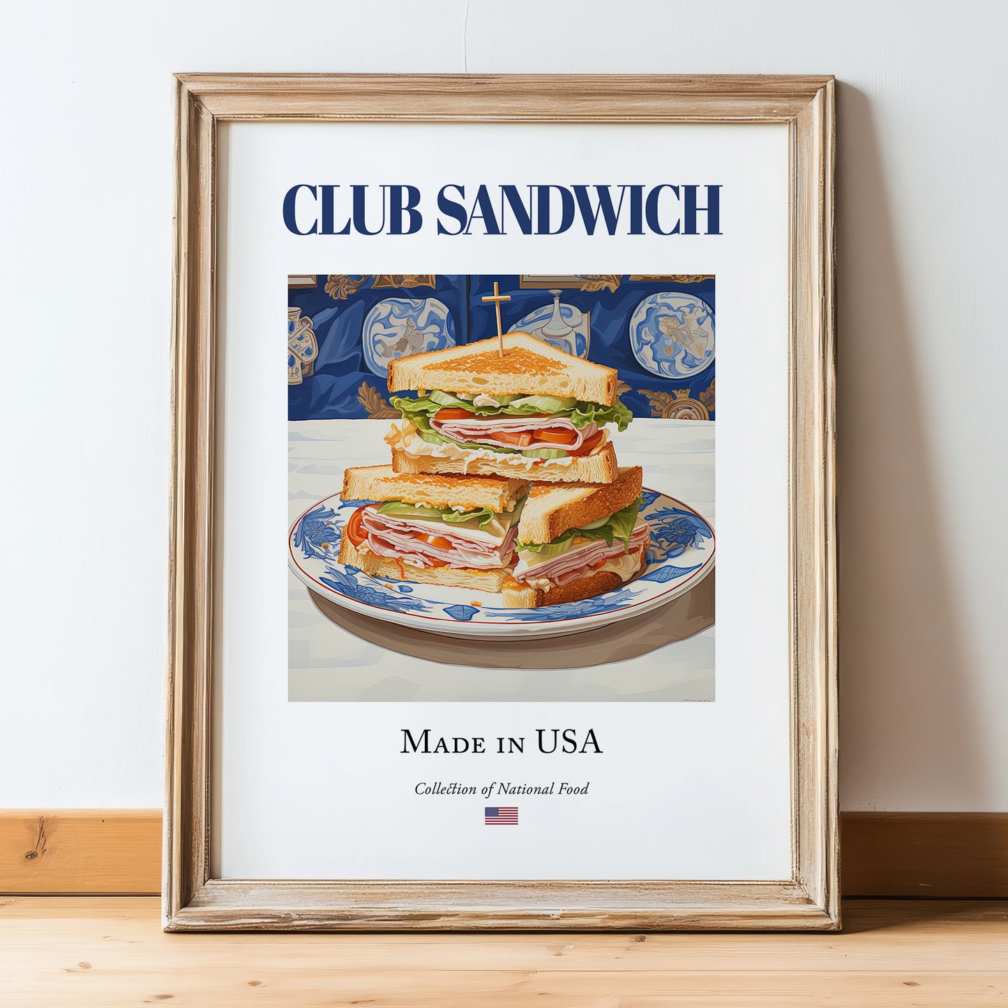Club Sandwich – American Dish, Café Wall Decor, in wooden frame leaning on the floor