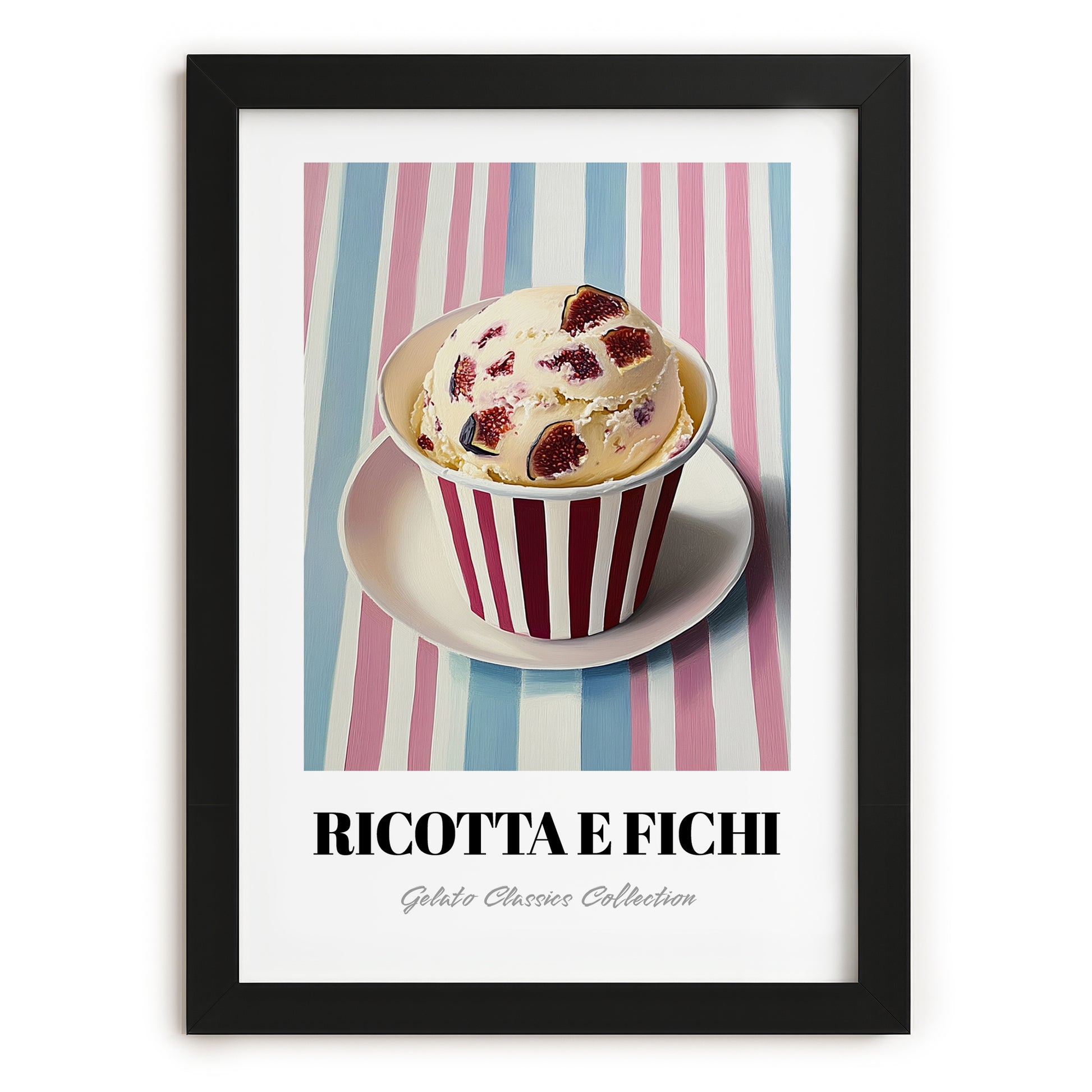Ricotta E Fichi – on Striped Tablecloth, Gelato Print, in sleek black frame