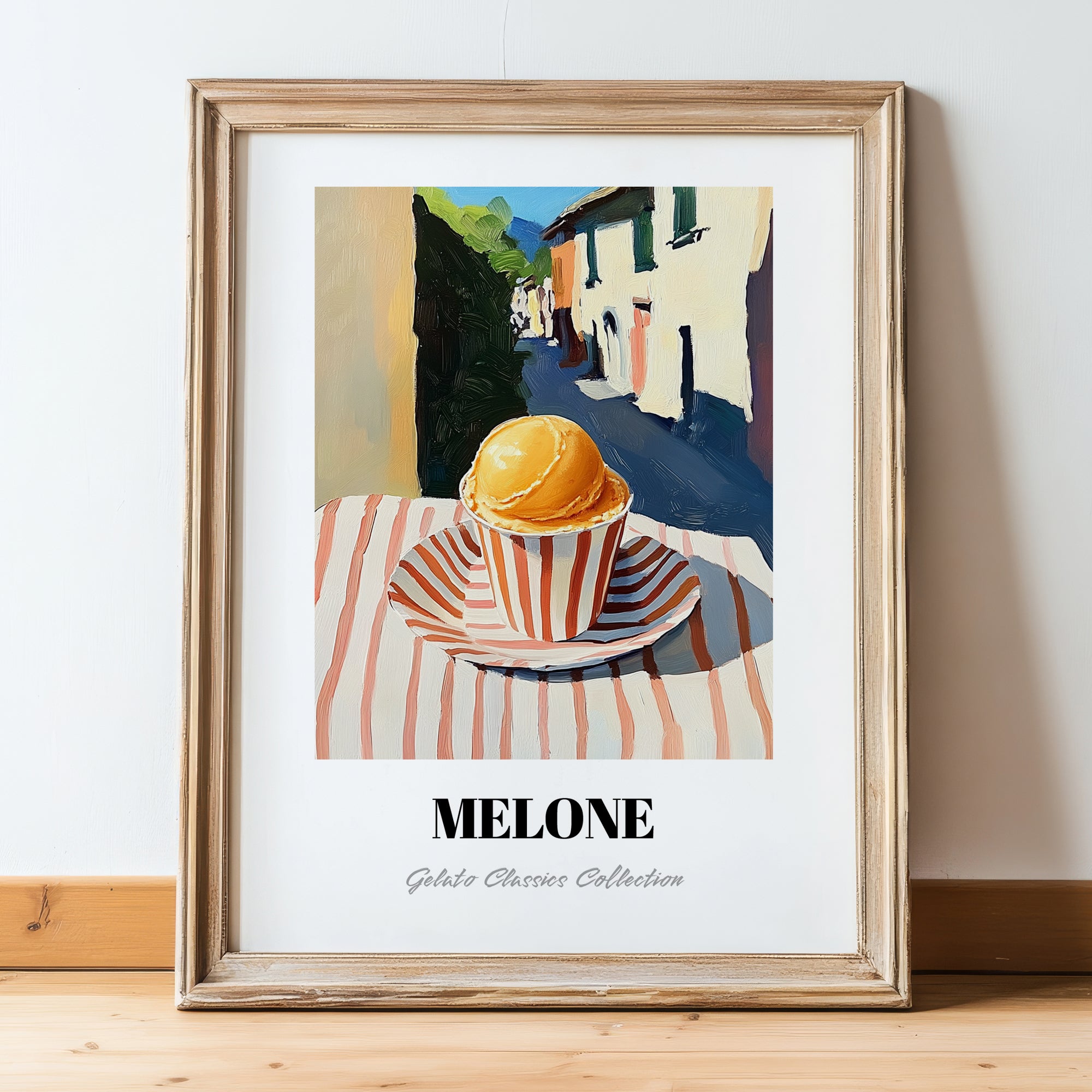 Gelato Melone – Italian Street Café Scene, Gelato Painting, in wooden frame leaning on the floor