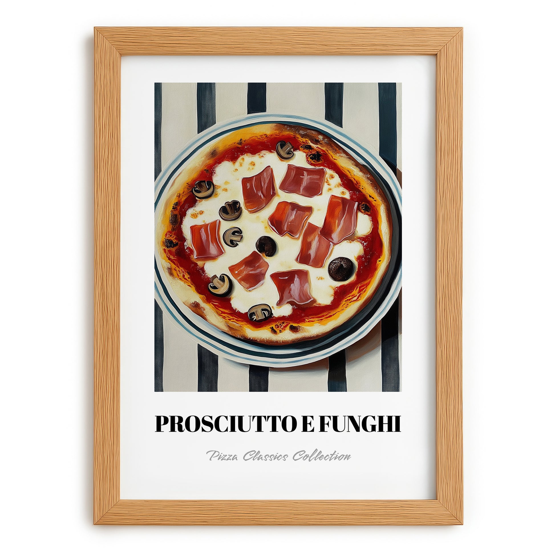 Prosciutto E Funghi – on Striped Tablecloth, Pizza Still Life, set in oak frame