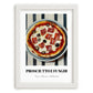 Prosciutto E Funghi – on Striped Tablecloth, Pizza Still Life, placed in minimal white frame