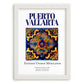 Puerto Vallarta, Mexico – Tourist Destination Poster, placed in minimal white frame