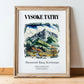 Vysoke Tatry, Slovakia – Travel Poster, in wooden frame leaning on the floor